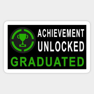 Achievement Unlocked - Graduated Magnet